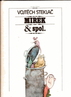 Mirek & spol - pro čtenáře od 9 let