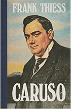 Caruso. Roman einer Stimme