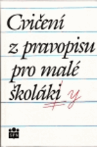 Cvičení z pravopisu pro malé školáky