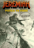 Jeremiah - Puška ve vodě