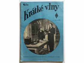 Krátké vlny; odborný časopis pro radiotechniku a amatérské vysíláni