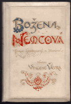 Božena Němcová - pokus životopisný a literární.