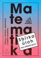 Sbírka úloh z matematiky pro střední školy