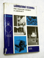 Laboratorní technika pro provozní chemiky a laboranty