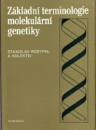 Základní terminologie molekulární genetiky