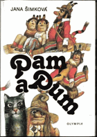 Pam a Pum - Čtení pro děti osmileté, mladší i starší