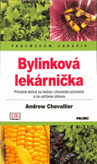 Bylinková lekárnička Slovenština!! Vademecum zdravia