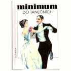 Minimum do tanečních