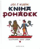 Kniha pohádek - pro malé čtenáře BEZ OBÁLKY!
