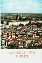 Chrám sv. Víta v Praze.