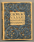 Lebensbeschreibungen der ausgezeichnetsten Maler, Bildhauer und Architekten der Renaissance