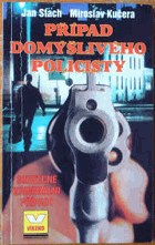Případ domýšlivého policisty