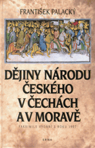 Dějiny národu českého v Čechách a v Moravě