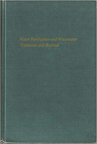 Water Purification and Wastewater Treatment and Disposal (Water and Wasterwater Engineering, Volume ...