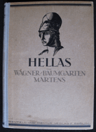 Hellas. Die alten Griechen und ihre Kultur