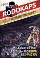 Morová sedmička Rodokaps 7