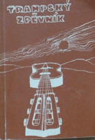 Trampský zpěvník 1 Pro začátečníky a pokročilé