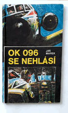 OK 096 se nehlásí
