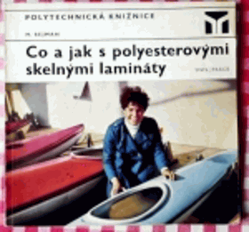 Co a jak s polyesterovými skelnými lamináty