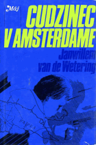 Cudzinec v Amsterdame