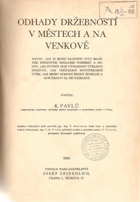 Odhady držebností v městech a na venkově - návod, jak si mohu zajistiti svůj majetek ...