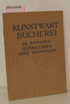 Die indischen Geheimlehren oder Upanishads
