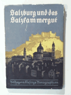 Salzburg und das Salzkammergut