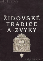 Židovské tradice a zvyky