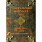 Ústecký sborník historický 2004