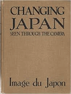 Changing Japan. Seen through the camera