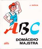 ABC domáceho majstra