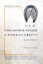 Sto základních otázek z podkovářství.