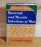 BACTERIAL AND MYCOTIC INFECTIONS OF MAN. Bakteriální a mykotické infekce člověka