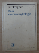 Malá lékařská mykologie