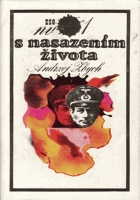 2SVAZKY S nasazením života. Příběhy muže známého pod jménem Hans Kloss sv. I-II