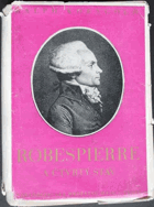 Robespierre a čtvrtý stav. Robespierre and the Fourth Estate
