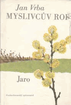 Myslivcův rok. Sv. 2, Léto