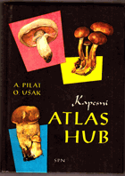 Kapesní atlas hub MYKOLOGIE