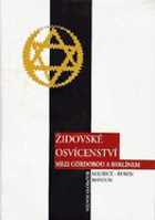 Židovské osvícenství mezi Córdobou a Berlínem II.