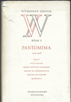 Pantomima 1919-1926 - Most - Pantomima - Menší růžová zahrada - Básně nad pohlednici - ...