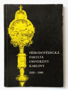 Přírodovědecká fakulta Univerzity Karlovy 1920-1980