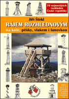 Rájem rozhlednovým