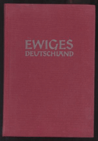 Ewiges Deutschland - ein deutsches Hausbuch
