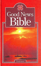 Good News Bible - today's English version