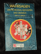 Wahrsagen. Dein Schicksal aus Karten und Orakeln.