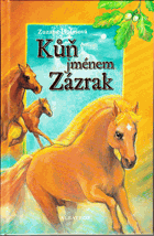 Kůň jménem Zázrak