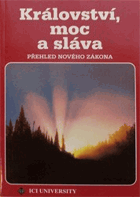 Království, moc a sláva