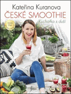 České smoothie - kuchařka s duší