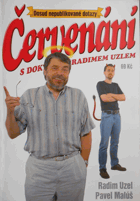Červenání s doktorem Radimem Uzlem - dosud nepublikované dotazy. Kn. 2