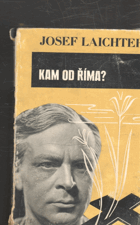 Kam od Říma? - román. Díl 1-2